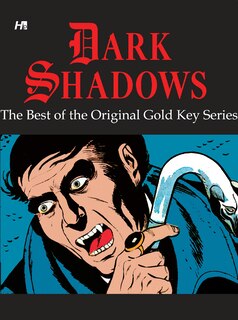 Front cover_Dark Shadows: The Best of the Original Gold Key Series