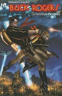 Buck Rogers In The 25th Century Volume 1: Grievous Angels