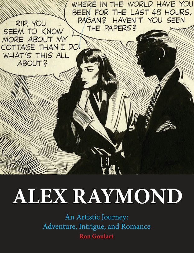Front cover_Alex Raymond: An Artistic Journey: Adventure, Intrigue And Romance