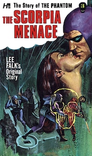 Couverture_The Phantom: The Complete Avon Novels: Volume #3: The Scorpia Menace!