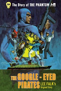 Couverture_The Story of the Phantom: The Google-Eyed Pirates