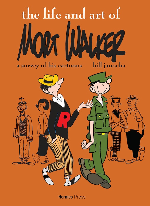 Couverture_The Life and Art of Mort Walker