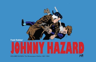 Front cover_Johnny Hazard the Complete Dailies volume 11: 1961-1963