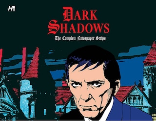 Front cover_Dark Shadows the Complete Newspaper Strips