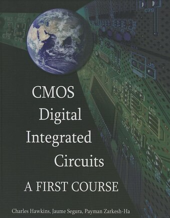 Cmos Digital Integrated Circuits: A First Course