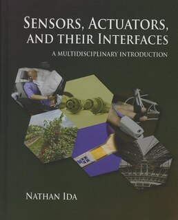 Front cover_Sensors, Actuators, And Their Interfaces