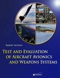 Front cover_Test And Evaluation Of Aircraft Avionics And Weapon Systems