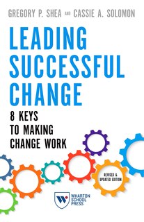 Front cover_Leading Successful Change, Revised And Updated Edition