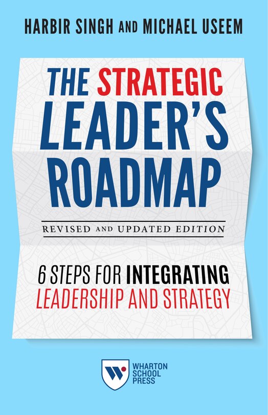 Couverture_The Strategic Leader's Roadmap, Revised and Updated Edition