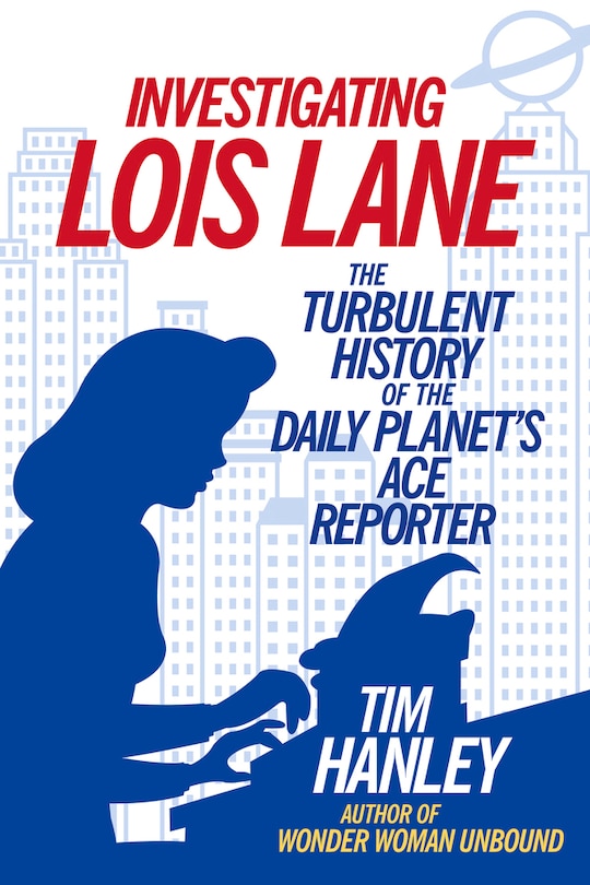 Front cover_Investigating Lois Lane
