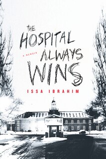 Front cover_The Hospital Always Wins