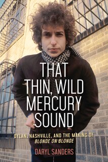 Front cover_That Thin, Wild Mercury Sound