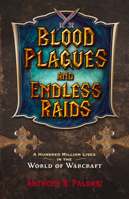 Front cover_Blood Plagues And Endless Raids