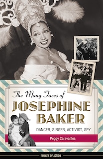 Front cover_The Many Faces of Josephine Baker