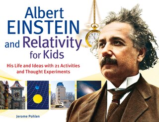 Couverture_Albert Einstein and Relativity for Kids