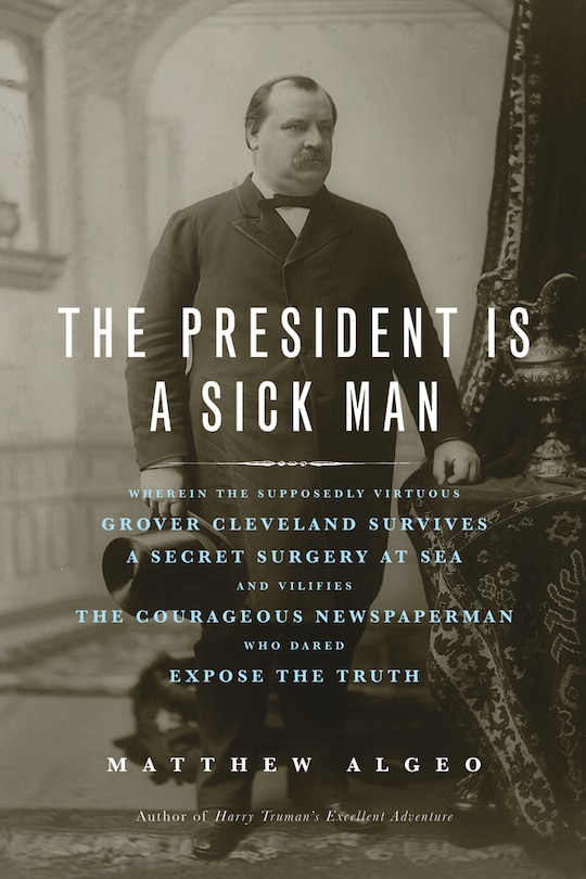 Couverture_The President Is a Sick Man