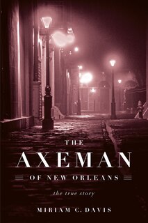 Front cover_The Axeman of New Orleans