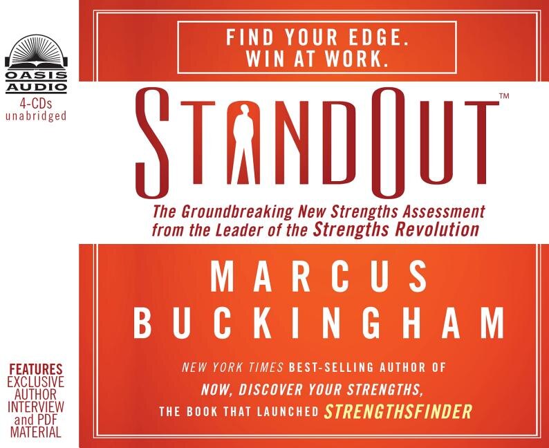 Standout: The Groundbreaking New Strengths Assessment From The Leader Of The Strengths Revolution