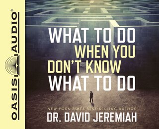 What To Do When You Don't Know What To Do