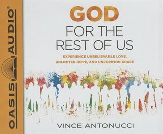 Front cover_God For The Rest Of Us