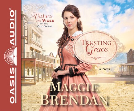 Trusting Grace: A Novel