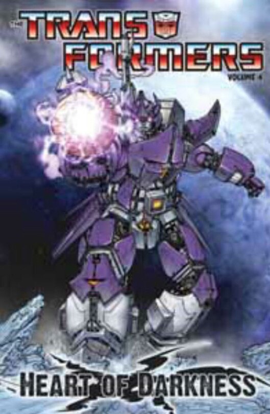 Front cover_Transformers Vol. 4: Heart Of Darkness