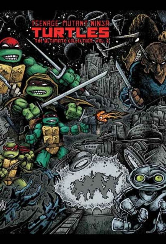 Front cover_Teenage Mutant Ninja Turtles: The Ultimate Collection Volume 2