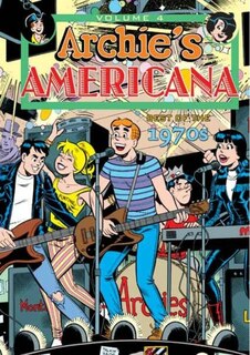 Couverture_Archie Americana Volume 4: Best of the 1970s