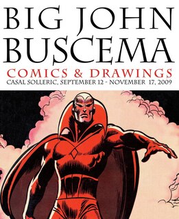 Big John Buscema: Comics & Drawings