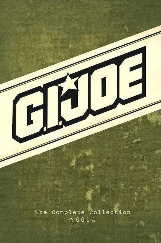 G.i. Joe: The Complete Collection Volume 1