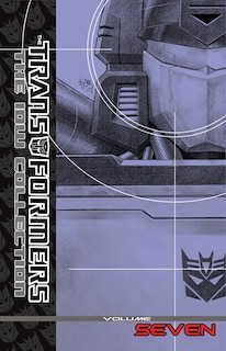 Front cover_Transformers: The Idw Collection Volume 7