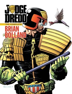 Front cover_Judge Dredd: The Complete Brian Bolland