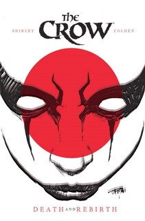 Front cover_The Crow: Death And Rebirth