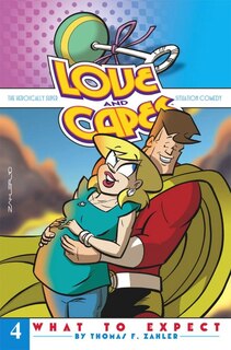 Couverture_Love And Capes Volume 4: What To Expect