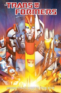 Front cover_Transformers: More Than Meets The Eye Volume 3