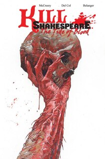 Couverture_Kill Shakespeare Volume 3: The Tide Of Blood