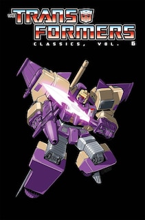 Front cover_Transformers Classics Volume 6