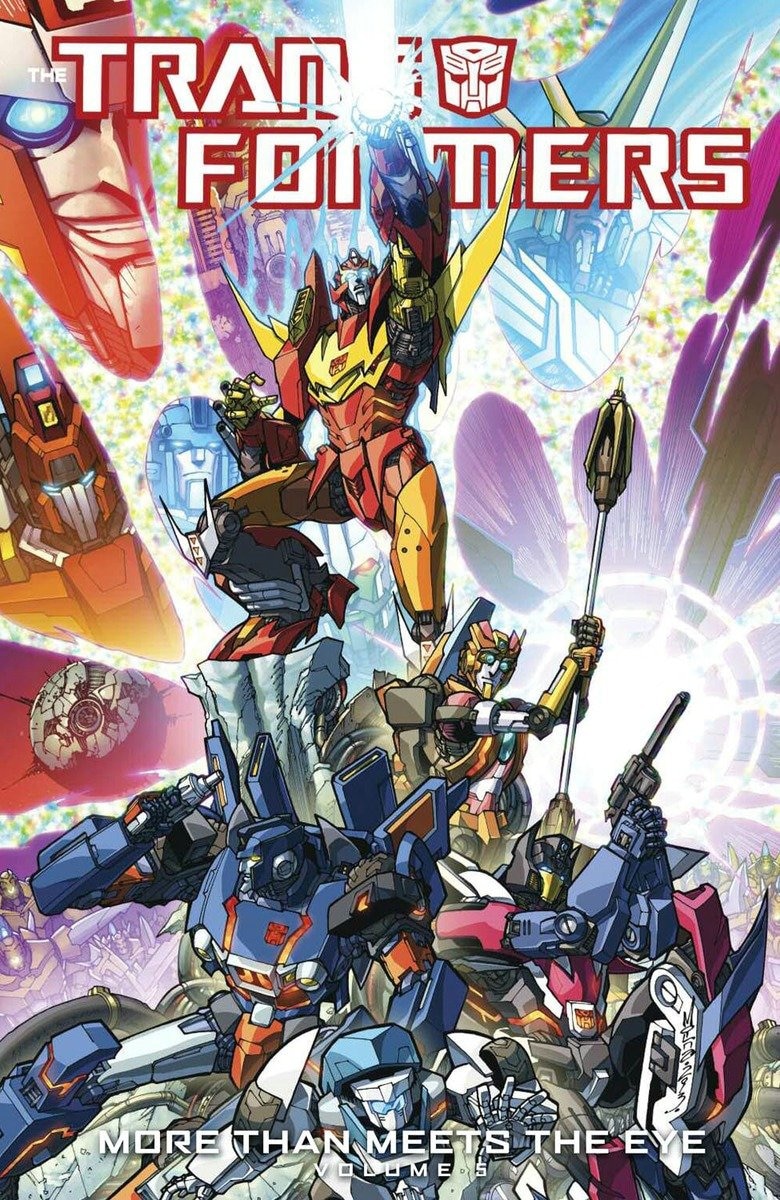 Transformers: More Than Meets The Eye Volume 4 Book By James