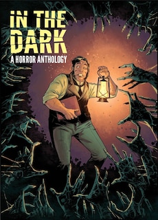 Couverture_In The Dark: A Horror Anthology