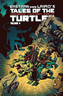 Front cover_Tales Of The Teenage Mutant Ninja Turtles Volume 4