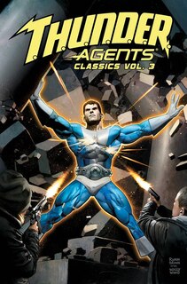 Front cover_T.h.u.n.d.e.r. Agents Classics Volume 3