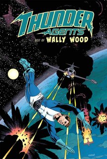 Couverture_T.h.u.n.d.e.r. Agents: The Best Of Wally Wood