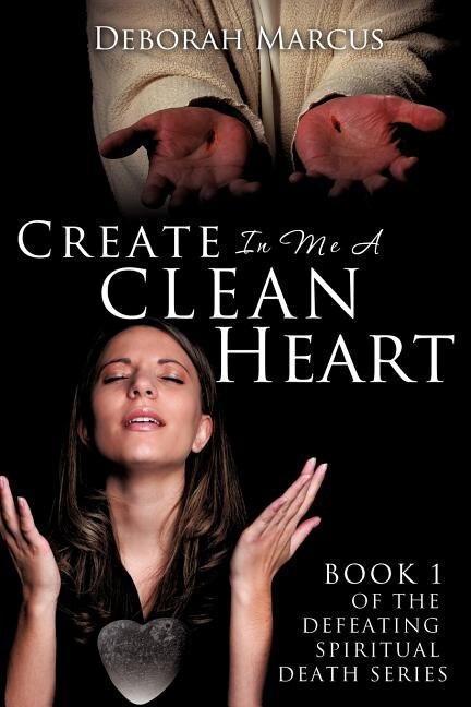 Couverture_Create In Me A Clean Heart