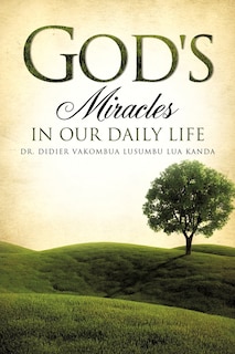 Front cover_God's Miracles in Our Daily Life