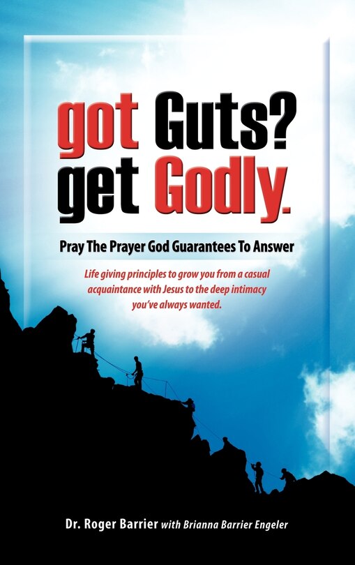 Front cover_Got Guts? Get Godly!