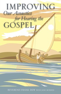 Front cover_Improving Our Acoustics for Hearing the Gospel