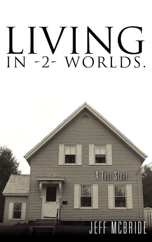 Front cover_Living in -2- Worlds.