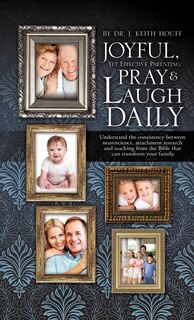 Front cover_Joyful, Yet Effective Parenting