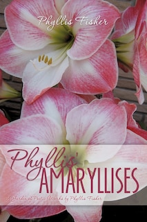 Front cover_Phyllis' Amaryllises