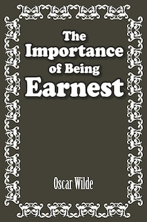 Front cover_The Importance Of Being Earnest